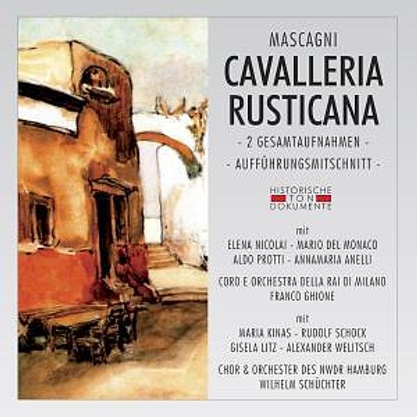 Cavalleria Rusticana, Coro E Orch.Della RAI Di Milano, Chor & Orch.D.NWDR