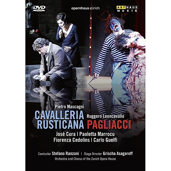 Cavalleria Rusticana/Bajazzo, Ranzani, Cura, Marrocu, Cedolins, Guelfi