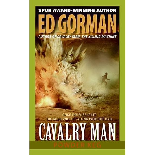 Cavalry Man: Powder Keg / Cavalry Man Bd.2, Ed Gorman