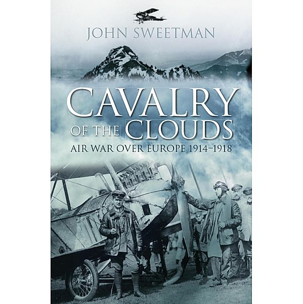 Cavalry of the Clouds, John Sweetman