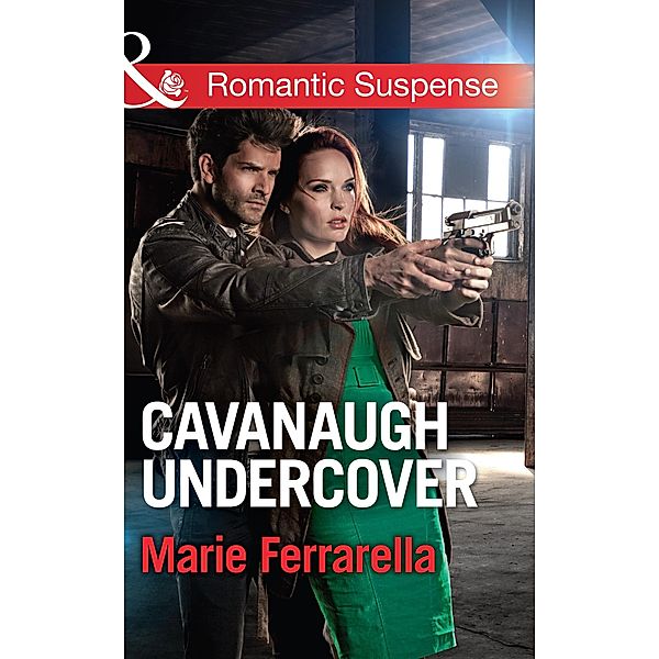 Cavanaugh Undercover, Marie Ferrarella