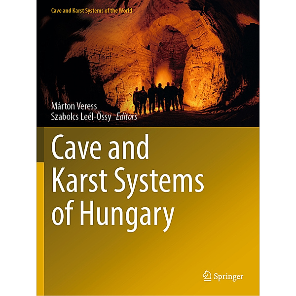 Cave and Karst Systems of Hungary