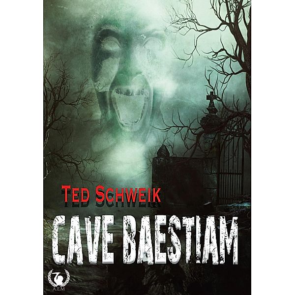 Cave Baestiam, Ted Schweik
