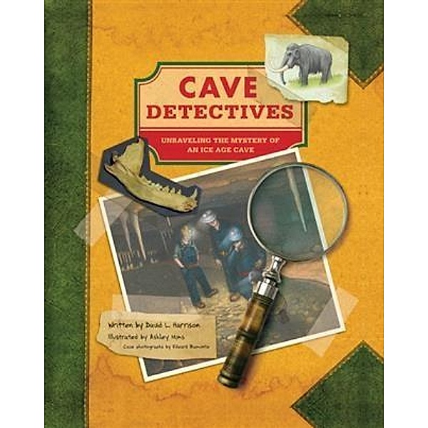 Cave Detectives, David L. Harrison