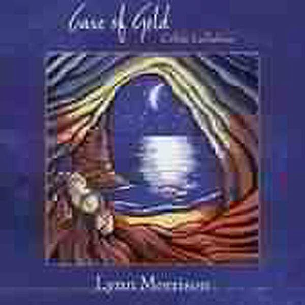 Cave Of Gold, Lynn Morrison