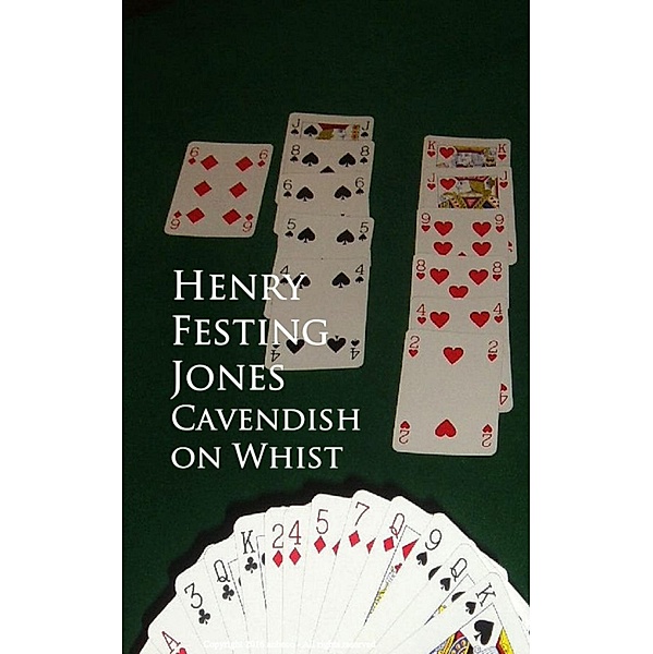 Cavendish on Whist, Henry Festing Jones