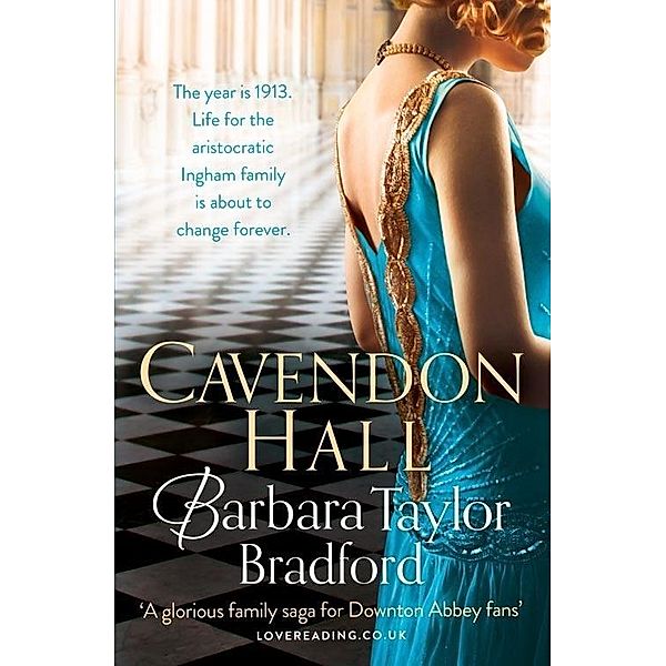 Cavendon Chronicles / Book 1 / Cavendon Hall, Barbara Taylor Bradford