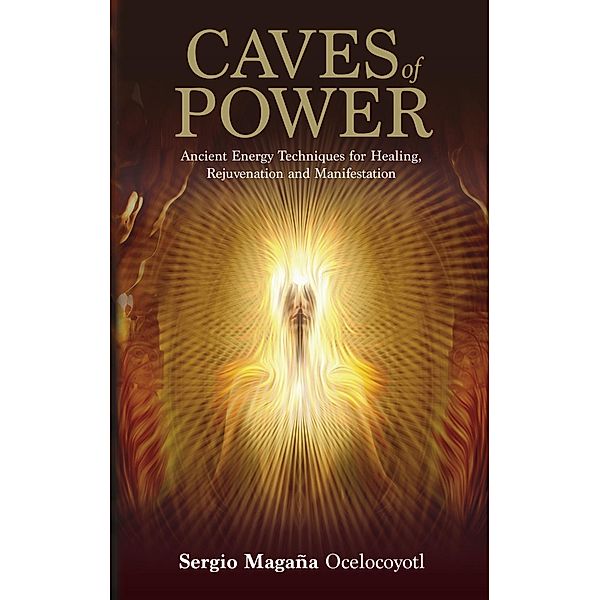Caves of Power, Sergio Magana