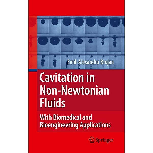 Cavitation in Non-Newtonian Fluids, Emil Brujan
