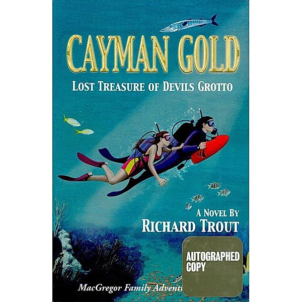 Cayman Gold, Richard Trout