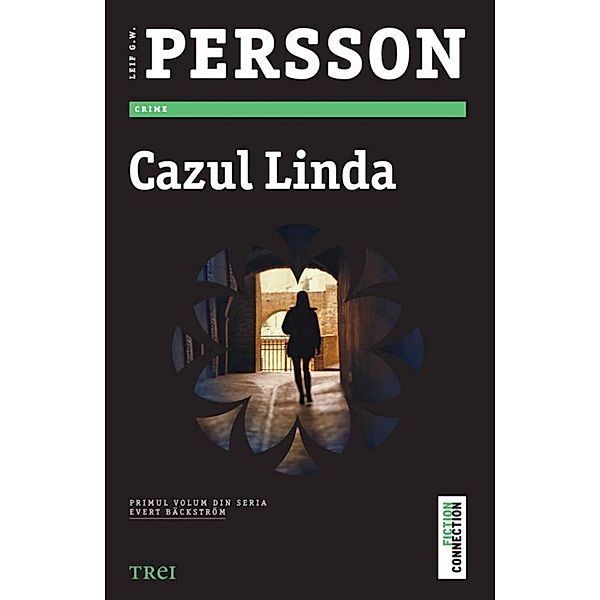 Cazul Linda / Fiction Connection, Leif G. W. Persson