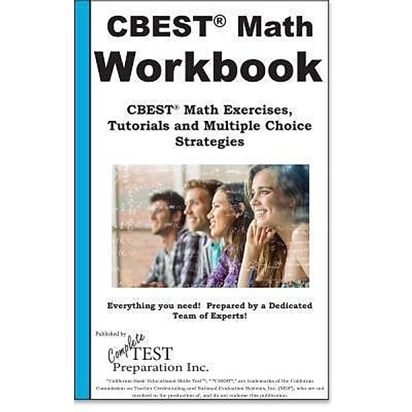 CBEST Math Skill Practice, Complete Test Preparation Inc.