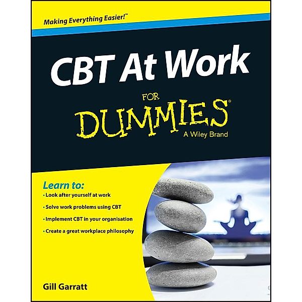 CBT At Work For Dummies, Gill Garratt