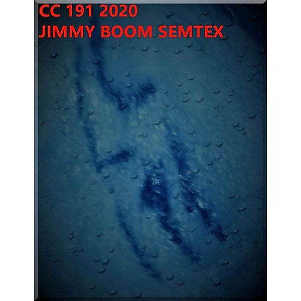 Cc 191 2020, Jimmy Boom Semtex