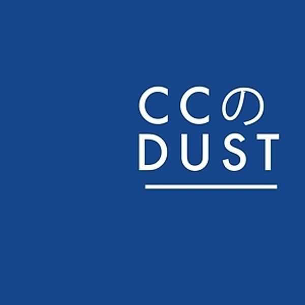 Cc Dust Ep, Cc Dust