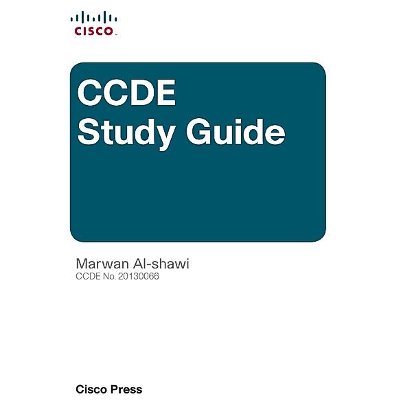 CCDE Study Guide, Marwan Al-Shawi