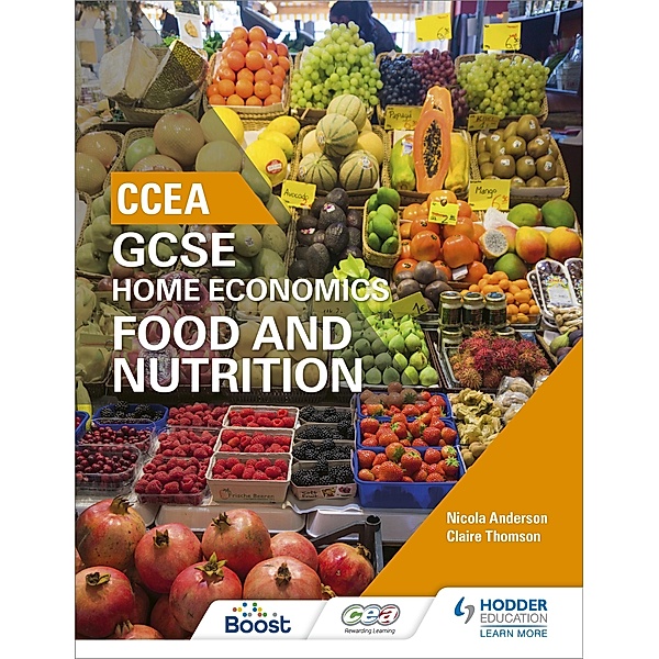 CCEA GCSE Home Economics: Food and Nutrition, Nicola Anderson, Claire Thomson