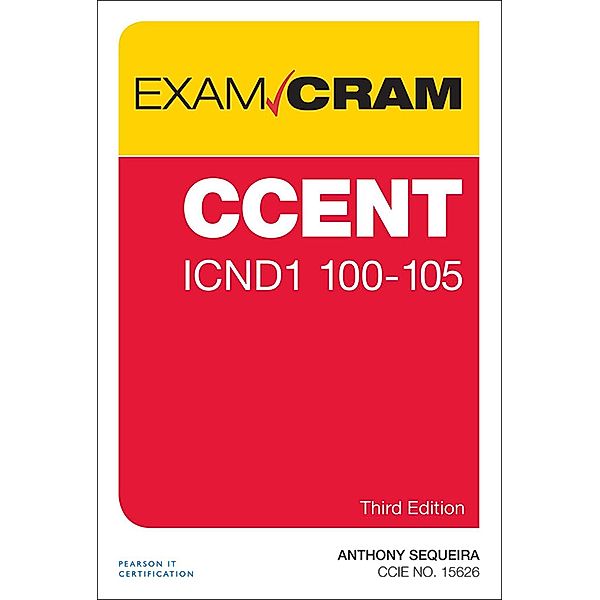 CCENT ICND1 100-105 Exam Cram, Anthony Sequeira