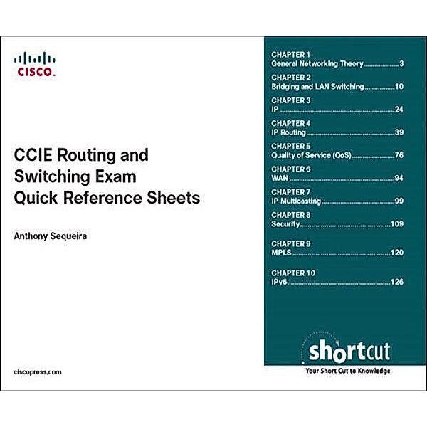 CCIE Routing and Switching Exam Quick Reference, Anthony Sequeira