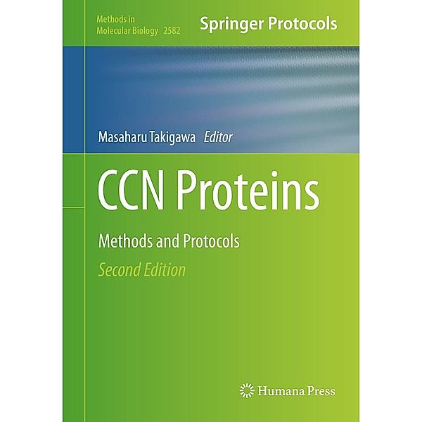 CCN Proteins / Methods in Molecular Biology Bd.2582