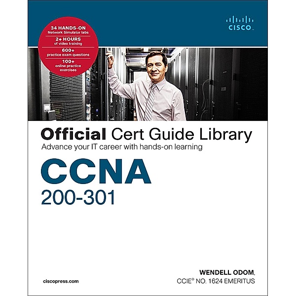CCNA 200-301 Official Cert Guide Library, Wendell Odom