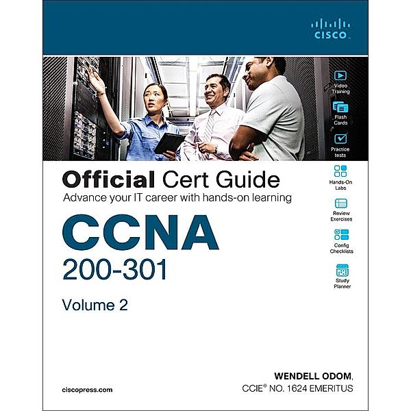 CCNA 200-301 Official Cert Guide, Volume 2, Wendell Odom