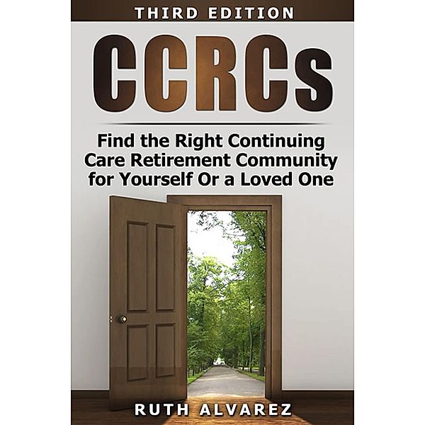 CCRCs, Ruth Alvarez
