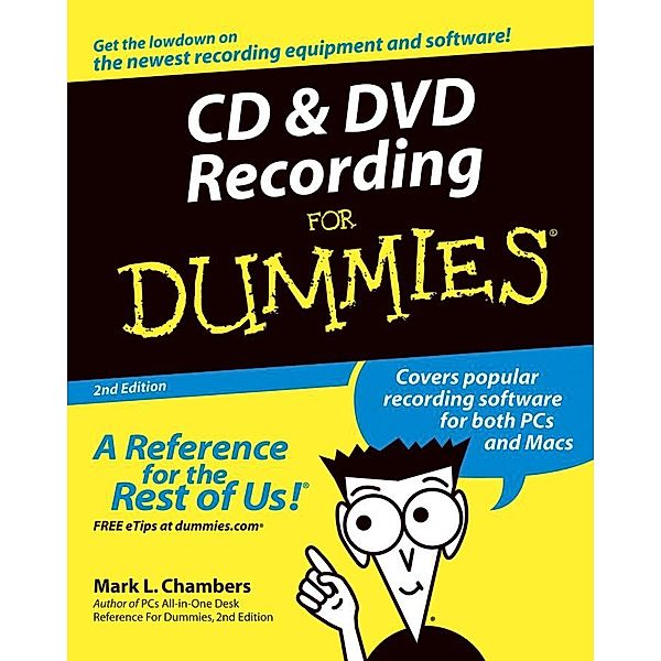 CD and DVD Recording For Dummies, Mark L. Chambers