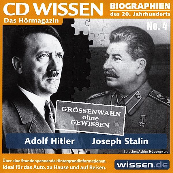 CD WISSEN - CD WISSEN - Adolf Hitler und Joseph Stalin, Sven Kappe