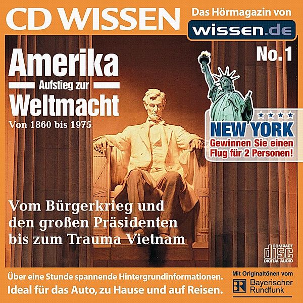 CD WISSEN - CD WISSEN - Amerika - Aufstieg zur Weltmacht, Teil I, Stephan Lina