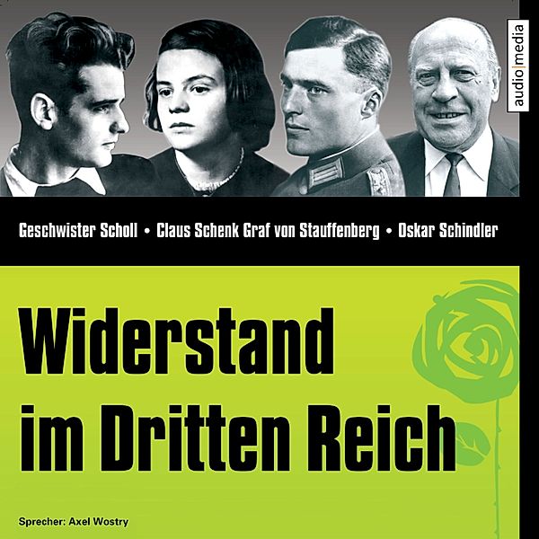 CD WISSEN - CD WISSEN - Widerstand im Dritten Reich, Stephanie Mende