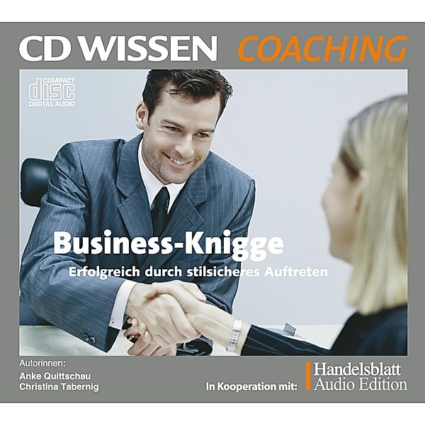 CD WISSEN Coaching - Business-Knigge, Christina Tabernig, Anke Quittschau