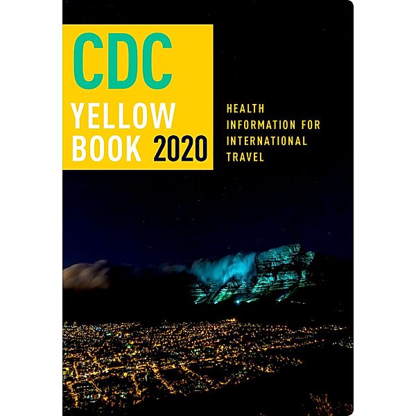 CDC Yellow Book 2020, Centers for Disease Control and Prevention (Cdc)
