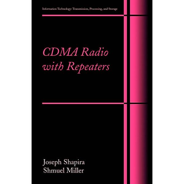 CDMA Radio with Repeaters, Joseph Shapira, Samuel Miller