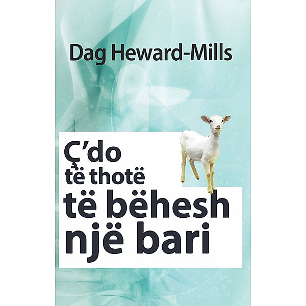 Ç'do të thotë të bëhesh një bari, Dag Heward-Mills