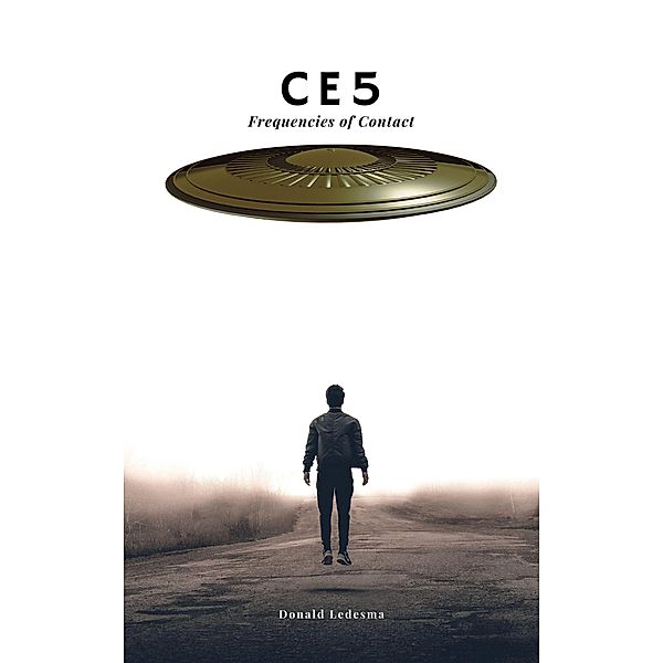 CE5 Frequencies of Contact, Donald Ledesma