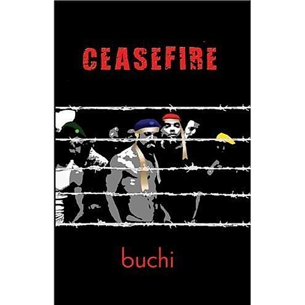 Ceasefire, Buchi