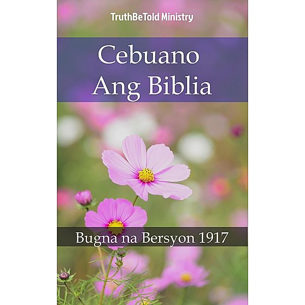 Cebuano Ang Biblia / Single Bible Halseth Bd.59, Truthbetold Ministry