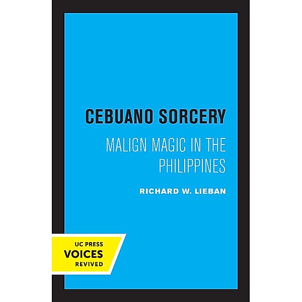 Cebuano Sorcery, Richard W. Lieban