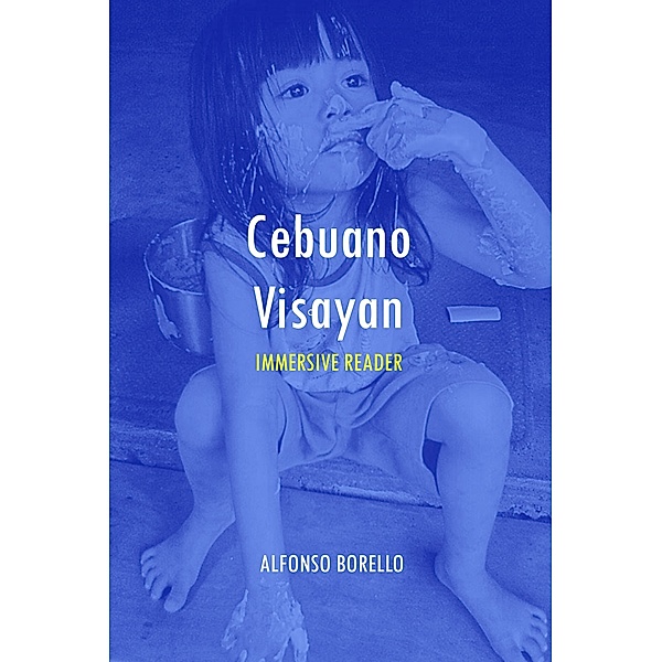 Cebuano Visayan: Immersive Reader: Cebuano Visayan, Alfonso Borello