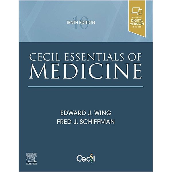 Cecil Essentials of Medicine, Edward J. Wing, Fred J. Schiffman