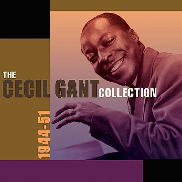 Cecil Gant Collection 1944-51, Cecil Gant