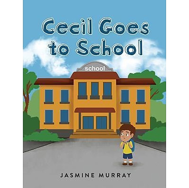 Cecil Goes to School, Jasmine Murray