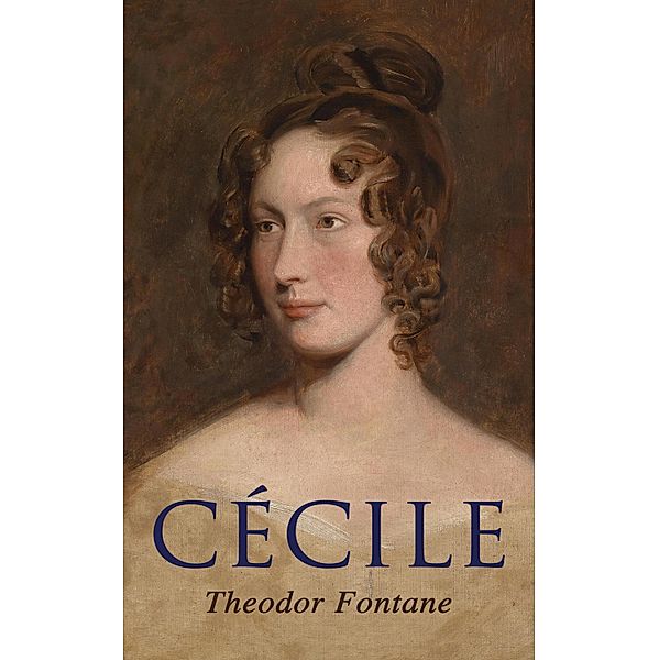 Cécile, Theodor Fontane