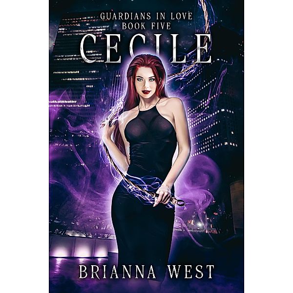 Cecile (Guardians in Love, #5) / Guardians in Love, Brianna West