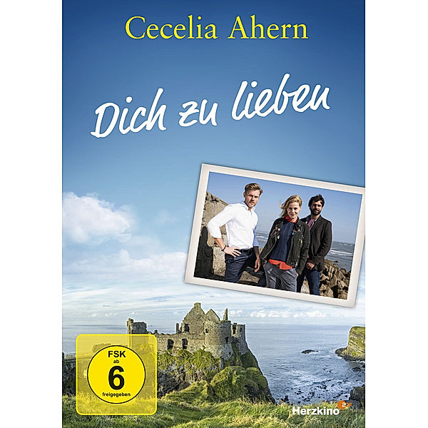 Cecilia Ahern: Dich zu lieben, Cecelia Ahern