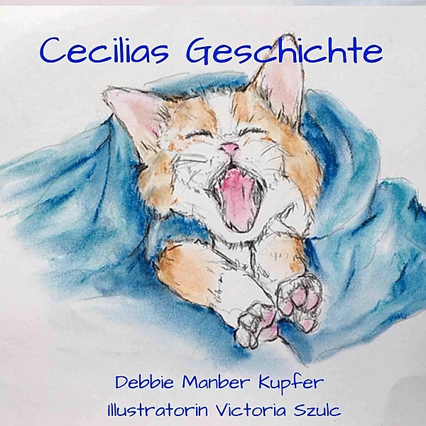 Cecilias Geschichte, Debbie Manber Kupfer