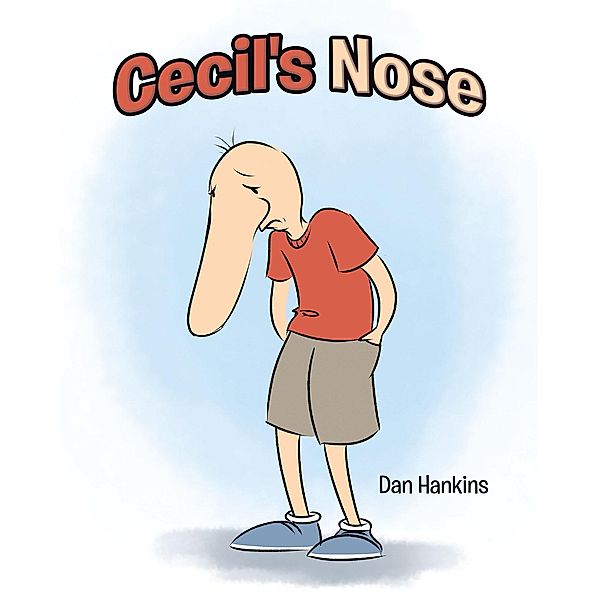 Cecil's Nose, Dan Hankins