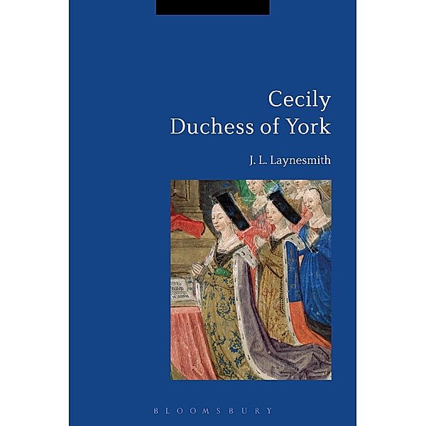 Cecily Duchess of York, J. L. Laynesmith