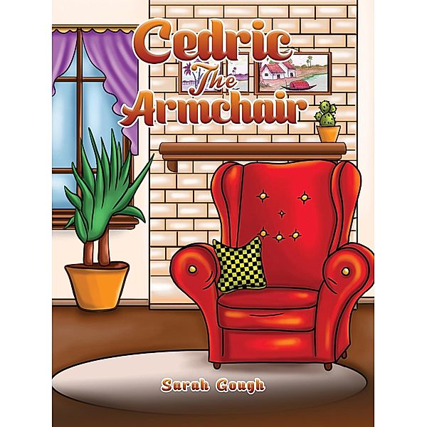 Cedric the Armchair, Sarah Gough